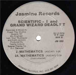Scientific-I And Grand Wizard Deadly T - You Need Love / Mathematics