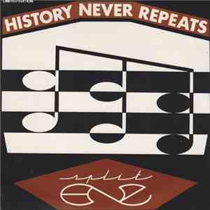 Split Enz - History Never Repeats