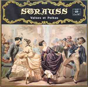 Strauss, Carl Schuricht, Anton Paulik, Josef Krips, Heinz Wallberg - Valses ...