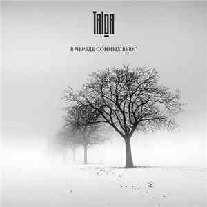 Talga - В Череде Сонных Вьюг