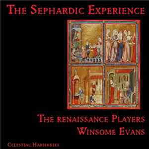 The Renaissance Players, Winsome Evans - The Sephardic Experience