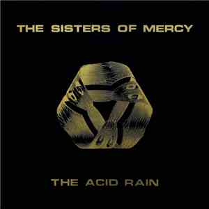 The Sisters Of Mercy - The Acid Rain