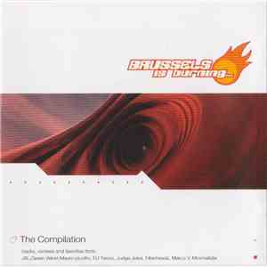 Various - Brussels Is Burning (The Compilation)