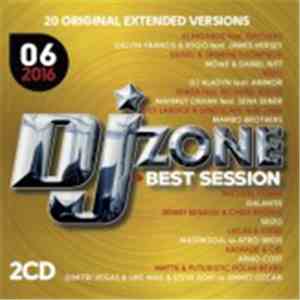 Various - DJ Zone Best Session 06/2016