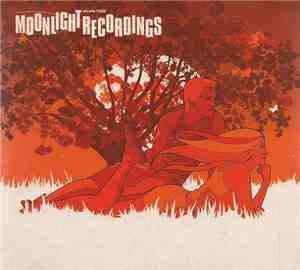 Various - Moonlight Recordings Volume Three