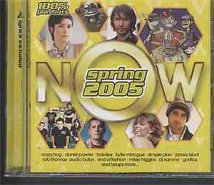 Various - Now Spring 2005