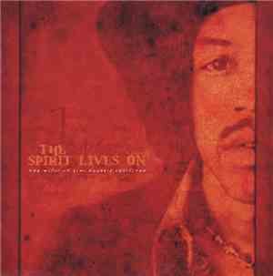 Various - The Spirit Lives On Volume 1 (The Music Of  Jimi Hendrix Revisite ...