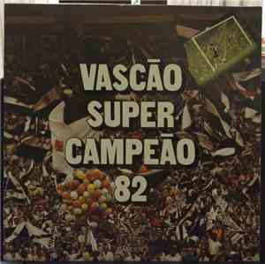 Various - Vascão Super Campeão 82