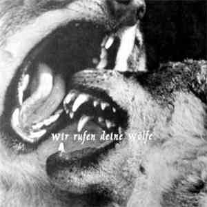 Various - Wir Rufen Deine Wölfe