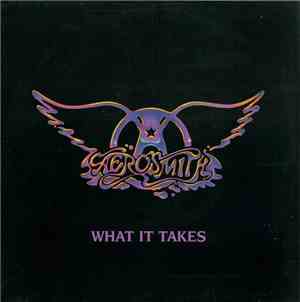 Aerosmith - What It Takes