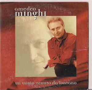 Amedeo Minghi - Un UomoVenuto Da Lontano
