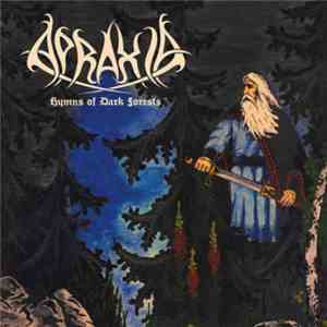 Apraxia  - Hymns Of Dark Forests