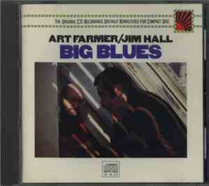 Art Farmer / Jim Hall - Big Blues