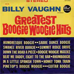 Billy Vaughn - Greatest Boogie Woogie Hits
