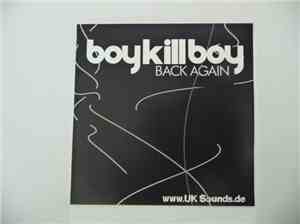 Boy Kill Boy - Back Again