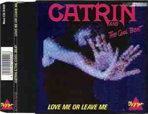 Catrin & The Cool-Beat - Love Me Or Leave Me