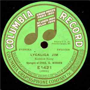 Chas. G. Widden - Lyckliga Jim / Å' Så' Rullavipåkuttingen