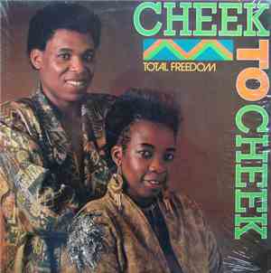 Cheek To Cheek  - Total Freedom