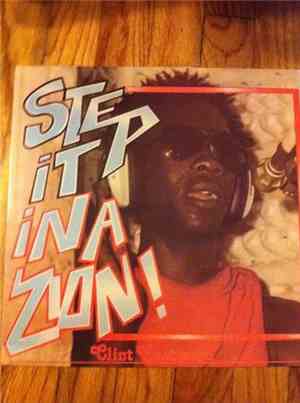 Clint Eastwood - Step It In A Zion!