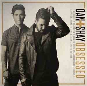 Dan + Shay - Obsessed