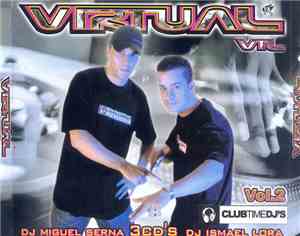 DJ Miguel Serna / DJ Ismael Lora - Virtual Vol. 2