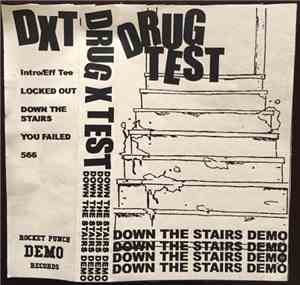 Drug Test - Down The Stairs Demo