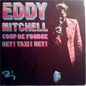 Eddy Mitchell - Coup De Foudre