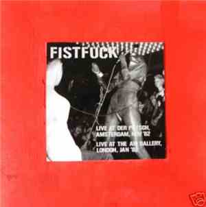 Fistfuck - Live