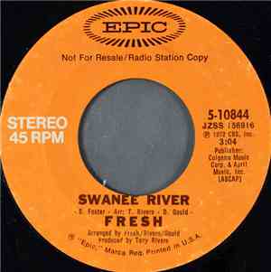 Fresh - Swanee River