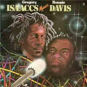 Gregory Isaacs / Ronnie Davis - Gregory Isaacs Meets Ronnie Davis