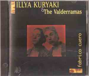Illya Kuryaki & The Valderramas - Fabrico Cuero