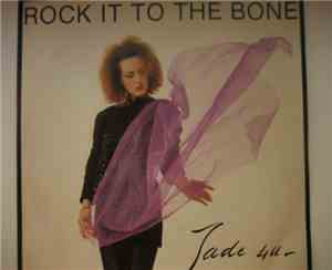 Jade 4U - Rock It To The Bone