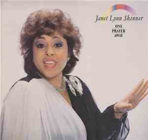 Janet Lynn Skinner - One Prayer Away