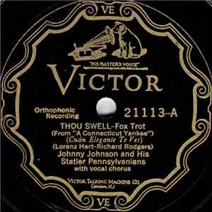 Johnny Johnson And His Statler Pennsylvanians - Thou Swell / My One And Onl ...