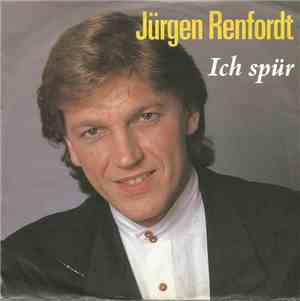 Jürgen Renfordt - Ich Spür
