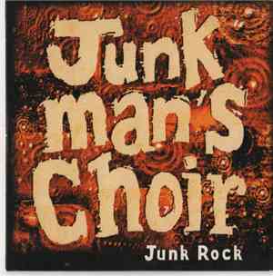 Junkman's Choir - Junk Rock