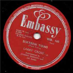 Larry Cross and The Canadians - Sixteen Tons / Ballad Of Davy Crockett