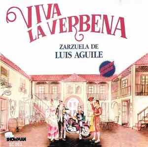 Luis Aguile - Viva La Verbena