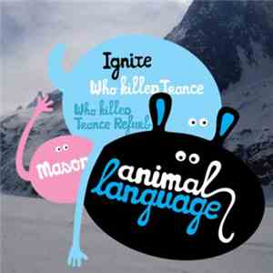 Mason - Ignite / Who Killed Trance
