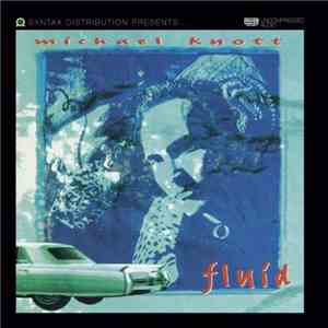 Michael Knott - Fluid