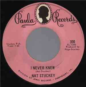 Nat Stuckey - I Never Knew / Leave This One Alone