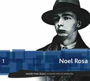 Noel Rosa - Coleção Folha Raízes Da Música Popular Brasileira - Noel Rosa