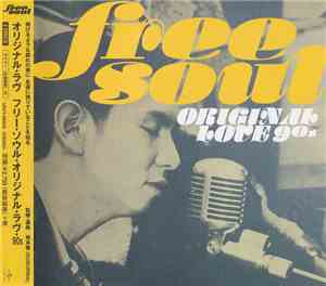 Original Love - Free Soul Original Love 90's