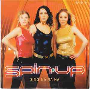 Spin-Up - Sing Na Na Na