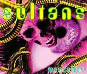 Sultans - Mescaline