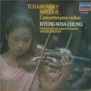Tchaikovsky / Sibelius, Kyung Wha Chung, Orchestre Symphonique De Londres,  ...