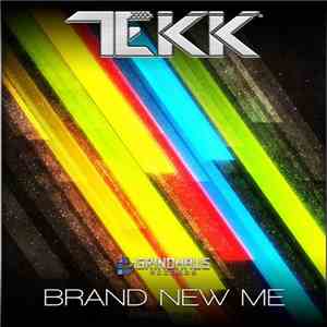 Tekk - Brand New Me