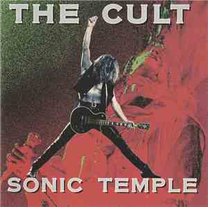 The Cult - Sonic Temple