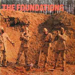 The Foundations - Digging The Foundations
