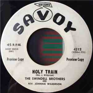 The Swindell Brothers And Rev. Johnnie Wilkerson - If I Could Make It To Th ...
